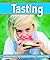 Tasting (The Senses)