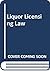 Liquor licensing law