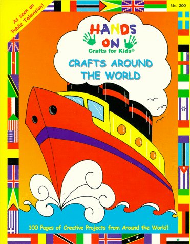 Hands on Crafts for Kids: Crafts Around the World (Paperback)