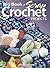 Big Book of Scrap Crochet Projects
