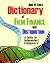 Dictionary of Film Finance ...