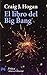 El libro del Big Bang: Introducción a la cosmología (El Libro De Bolsillo) (Spanish Edition)