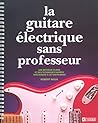LA GUITARE ELECTR...