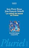 La culture de masse en France