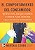 El Comportamiento Del Consumidor (Spanish Edition)