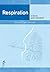 Respiration: Anatomie, Geste Respiratoire (French Edition)
