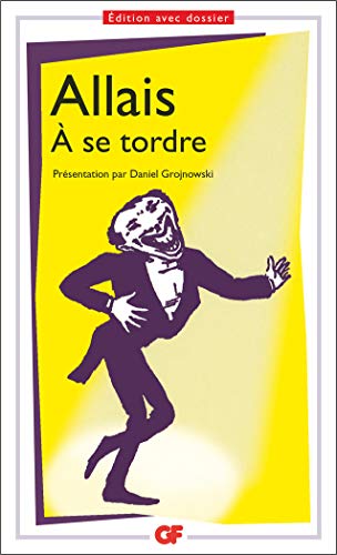 À se tordre (Mass Market Paperback)