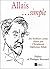 Allais...simple - Ses meilleurs contes choisis par l'Académie Alphone Allais (ARCHIP.LITT.FIC)