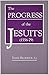 The Progress of the Jesuits...