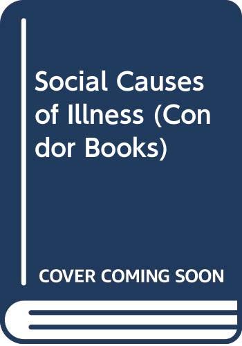 Social Causes of Illness (Hardcover)