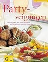 Party-Vergnügen