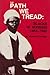 THE PATH WE TREAD: BLACKS IN NURSING 1854-1990 2E: .