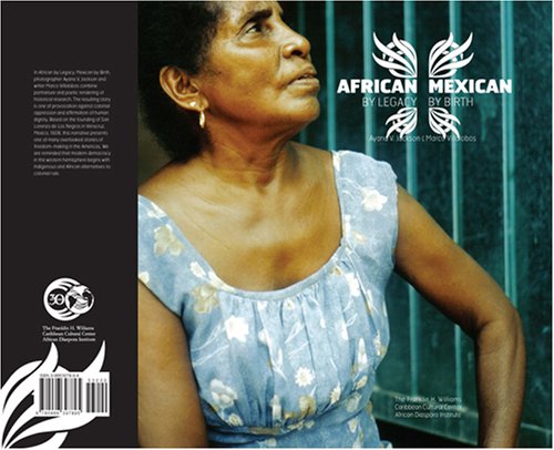 African by Legacy, Mexican by Birth (exhibition catalog)