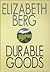 Durable Goods (Katie Nash, #1)