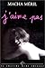J'aime pas (Collection "Amo...