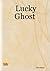 Lucky Ghost