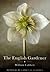 The English Gardener (Bloomsbury Gardening Classics)