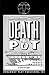 Death In The Pot