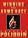 Winning the Arms Race: The Ultimate Training Program for Arm Size and Strength