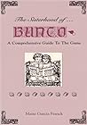 The Sisterhood of Bunco: A Comprehensive Guide To The Game
