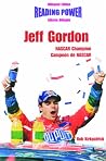 Jeff Gordon: Nascar Champion : Canpeon De Nascar (Hot Shots / Grandes Idolos) (English and Spanish Edition)