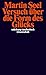 Versuch über die Form des Glücks. Studien zur Ethik. by Martin Seel