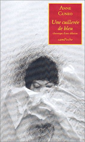 une cuilleree de bleu (Paperback)