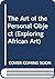 The Art of the Personal Object (Exploring African Art)