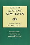 Families of Ancient New Haven: With an Index Vol. by Helen L. Scranton. 9 vols. in 3