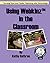 Using Webkinz In The Classroom: Turning Toys Into Tools: Teaching With Technology