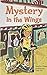 Mystery in the Wings: Leveled Reader Grade 4 (Rigby Literacy)