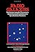 Radio galaxies: Radiation transfer, dynamics, stability and evolution of a synchroton plasmon (International series in natural philosophy)