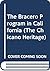 The Bracero Program in California (The Chicano Heritage)