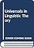 Universals in Linguistic Th...