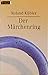 Der Märchenring. Ein Märchenbuch nicht nur für Erwachsene. by Roland Kübler