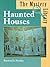 Haunted Houses (The Mystery Library)