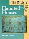 Haunted Houses (The Mystery Library)
