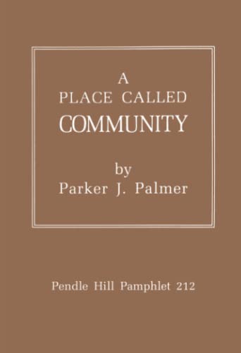 A Place Called Community (Paperback)