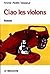 Ciao les violons: Roman (Co...