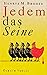 Jedem das Seine.