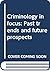 Criminology in focus: Past ...