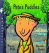 Pete's Puddles (My Weather Books)