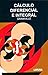 Calculo diferencial e integral / Elements of Differential and Integral Calculus (Spanish Edition)