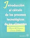 Introducción al cálculo de los procesos tecnológicos Introducción al cálculo de los procesos tecnológicos