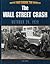 The Wall Street Crash, October 29, 1929 (Days That Shook the World)