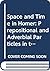 Space and Time in Homer: Prepositional and Adverbial Particles in the Greek Epic (Monographs in Classical Studies)