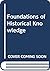 Foundations of Historical K...