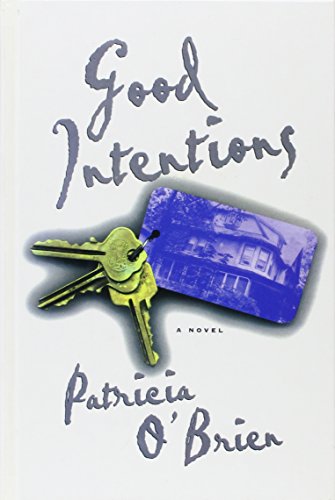 Good Intentions: A Novel (Hardcover)
