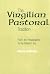The Virgilian Pastoral Tradition: From the Renaissance to the Modern Era (Medieval & Renaissance Literary Studies)