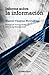 Informe sobre la información (Spanish Edition)